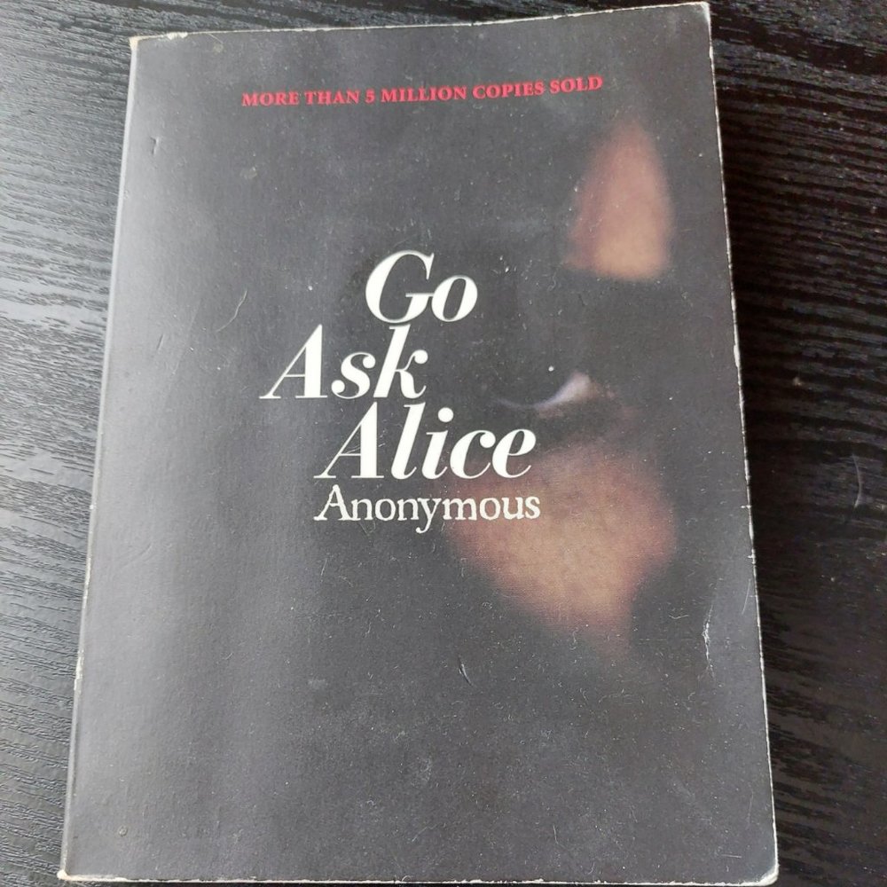 BOGO  Go ask Alice paperback